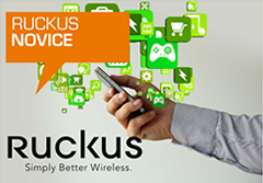 Ruckus Wireless novice