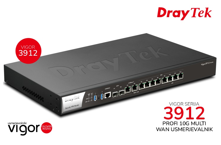 Draytek | Vigor 3912 - profesionalni 10G multiWAN usmerjevalnik